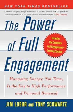 the power of full engagement couverture du livre de Jim Loehr et Tony Schwartz